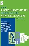 New technology-based firms in the new millennium. Vol. 8