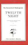 Shakespeare's Twelfth Night: A Shortened and Simplified Version in Modern English (The Inessential Shakespeare)