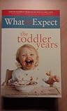 What to expect : the toddler years