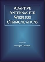 Adaptive Antennas for Wireless Communications