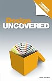 Design uncovered