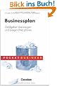 Pocket Business: Businessplan: Geldgeber �berzeugen und zielgerichtet planen