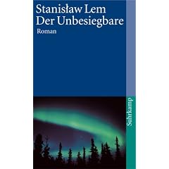 Der Unbesiegbare: Utopischer Roman