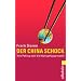Der China-Schock: Wie Peking sich die Welt gef�gig macht