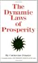 The Dynamic Laws of Prosperity