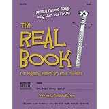 the real book for beginning elementary band students flute seventy famous songs using just six notes
