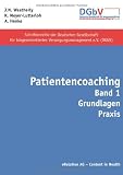 Produkt-Bild: Patientencoaching: Band 1 Grundlagen, Praxis