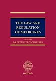 The Law and Regulation of Medicines