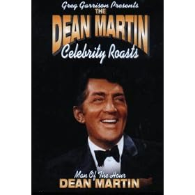 The Dean Martin Celebrity Roasts: Dean Martin
