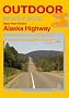 Alaska Highway: Cassiar, Klondike und andere Highways. Der Weg ist das Ziel