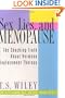 Sex, Lies, and Menopause: The Shocking Truth About Hormone Replacement Therapy