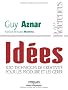 Id�es : 100 techniques de cr�ativit� pour les produire et les g�rer