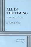 All in the Timing, Six One-Act Comedies - Acting Edition