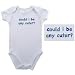 Baby-Says Bodysuit - Could I Be Any Cuter, Newborn