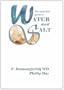 Essential Guide to Water and Salt