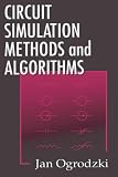 Review CRC-Press  / Circuit Simulation Methods and Algorithms (Electronic Engineering Systems)