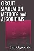 Circuit Simulation Methods and Algorithms (Electronic Engineering Systems)
