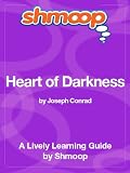 Heart of Darkness: Shmoop Study Guide