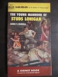 The young manhood of Studs Lonigan