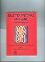 Thai Traditional Massage in the Side Position ; the art of Traditional Thai Massage Part III