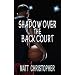 Shadow Over The Back Court