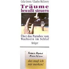 Tr�ume bewu�t steuern. �ber das Paradox vom Wachsein im Schlaf