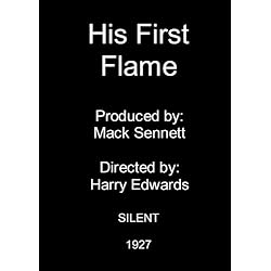 His First Flame