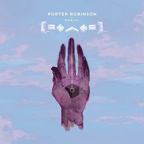 Porter Robinson - Worlds (Remixed) - Zortam Music