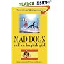 Mad Dogs and an English Girl: A Stranger in Franco's Spain