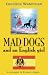Mad Dogs and an English Girl: A Stranger in Franco's Spain