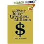 Turn Your Idea or Invention into Millions