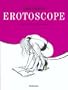 Erotoscope Ungerer (Midsize)