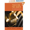 Touching the Earth: Guided Meditations for Mindfulness Practice by Thich Nhat Hanh