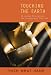 Touching the Earth: Guided Meditations for Mindfulness Practice