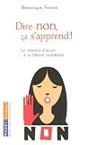 Dire non, �a s'apprend !