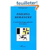 Parlons romanche : La quatri�me langue officielle de la Suisse
