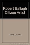 Robert Ballagh, citizen artist