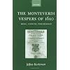 The Monteverdi Vespers of 1610: Music, Context, Performance