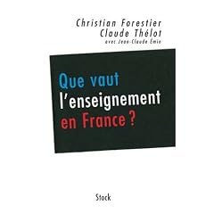 Que vaut l'enseignement en France ? : Les conclusions du Haut Conseil de l'�valuation de l'�cole