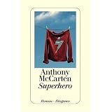 Superherovon "Anthony McCarten"