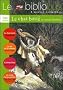 Le Bibliobus CM Cycle 3 Parcours de lecture de 4 oeuvres compl�tes : Le chat bott� ; La cl� de la cassette ; L'oiseau bleu ; Un dr�le d'ange gardien