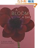 Bloom a Day Book