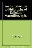 An introduction to the philosophy of religion
