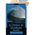 A Cruise to Nowhere (Lost at Sea) by  E. Ray Jones