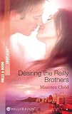 Desiring the Reilly Brothers (Spotlight)