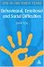 Behavioural, Emotional and Social Difficulties: A Guide for the Early Years (SEN in the Early Years): A Guide for the Early Years (SEN in the Early Years)