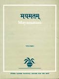 Mayamatam (Indira Gandhi National Centre for the Arts)