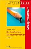 Die h&auml;ufigsten Managementfehler - Christian Zielke