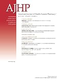  American Journal of Health System Pharmacy, the recent articles 