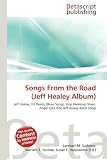 Songs From the Road (Jeff Healey Album)